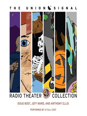 cover image of The Union Signal Radio Theater Collection